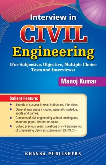 Interview in Civil Engineering (For Subjective, Objective, Multiple Choice Tests and Interviews)